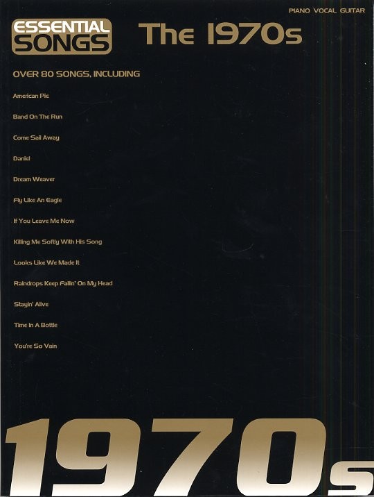 Essential Songs: The 1970s