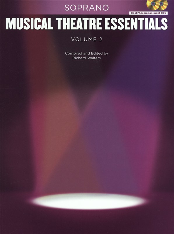 Musical Theatre Essentials: Soprano - Volume 2 (Book/2CDs)