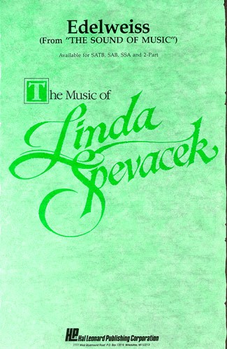 Richard Rodgers: Edelweiss (The Sound Of Music) - arr. Spevacek (SAB)