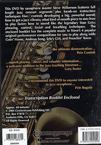 Steve Wilkerson: Jazz Saxophone