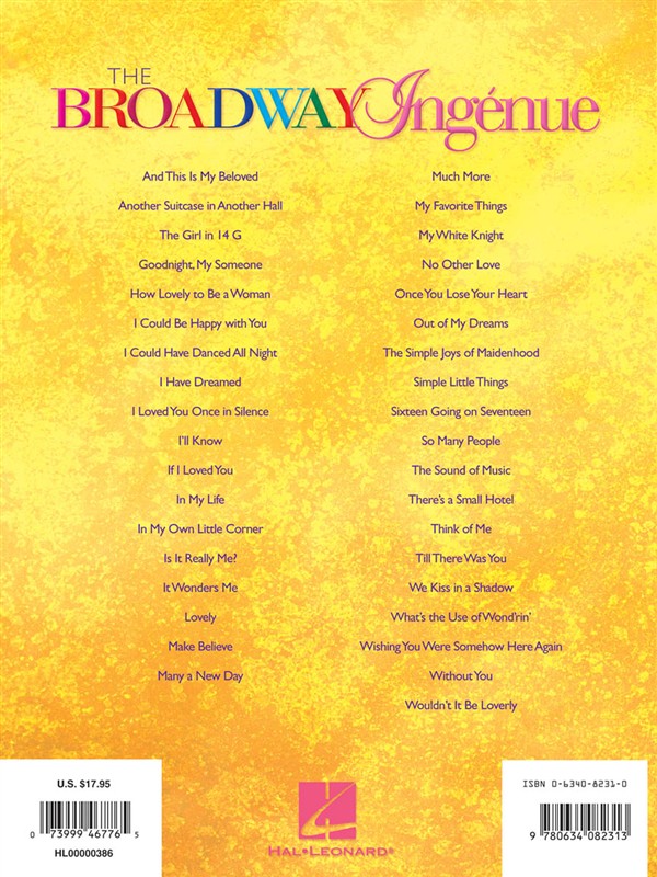 The Broadway Ingénue - 37 Theatre Songs For Soprano