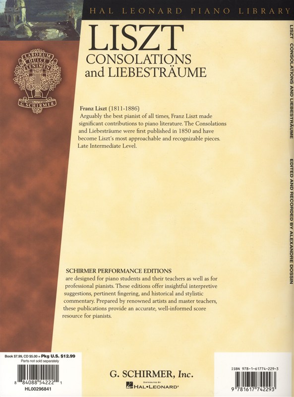 Franz Liszt: Consolations And Liebesträume (Schirmer Performance Editions)