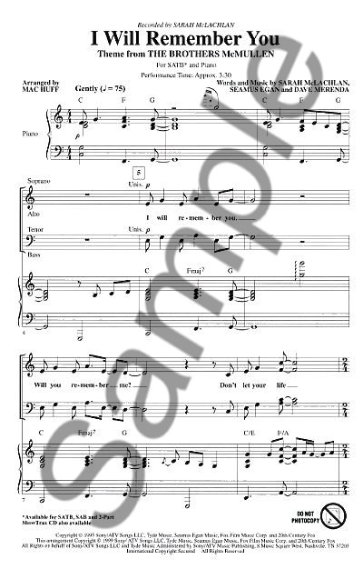 Sarah McLachlan/Seasmus Egan/Dave Merenda: I Will Remember You (SATB)