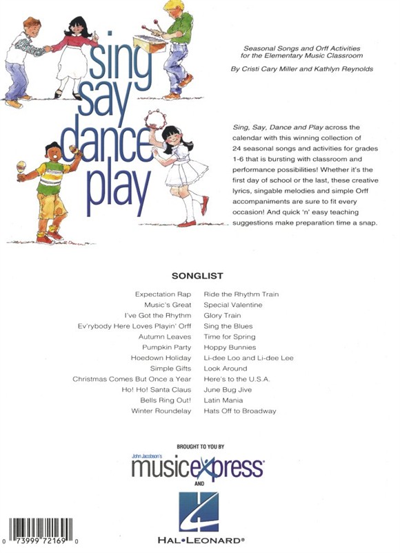 Cristi Cary Miller and Kathlyn Reynolds: Sing Say Dance Play