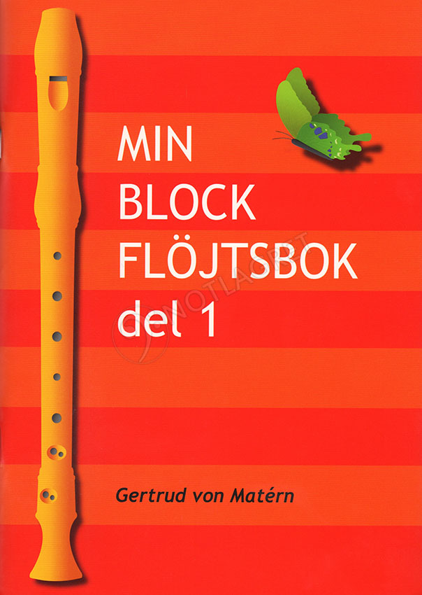 Min blockflöjtsbok del 1