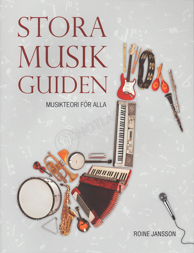 Stora musikguiden - Musikteori fr alla (Reviderad)