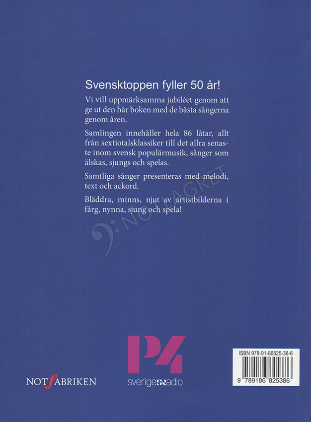 Svensktoppen 50 r : De ofrglmliga sngerna
