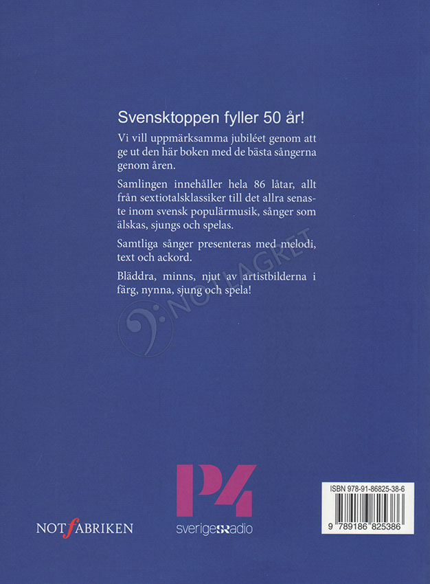 Svensktoppen 50 år : De oförglömliga sångerna