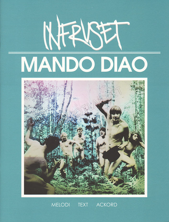 Mando Diao: Infruset