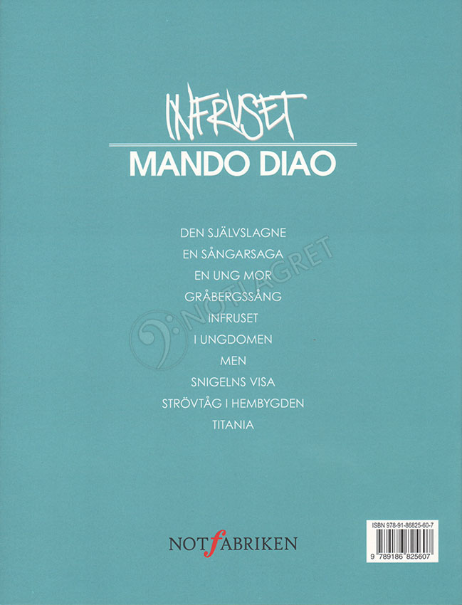 Mando Diao: Infruset