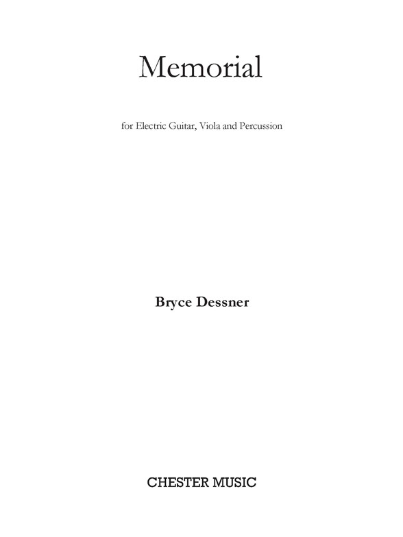 Bryce Dessner: Memorial