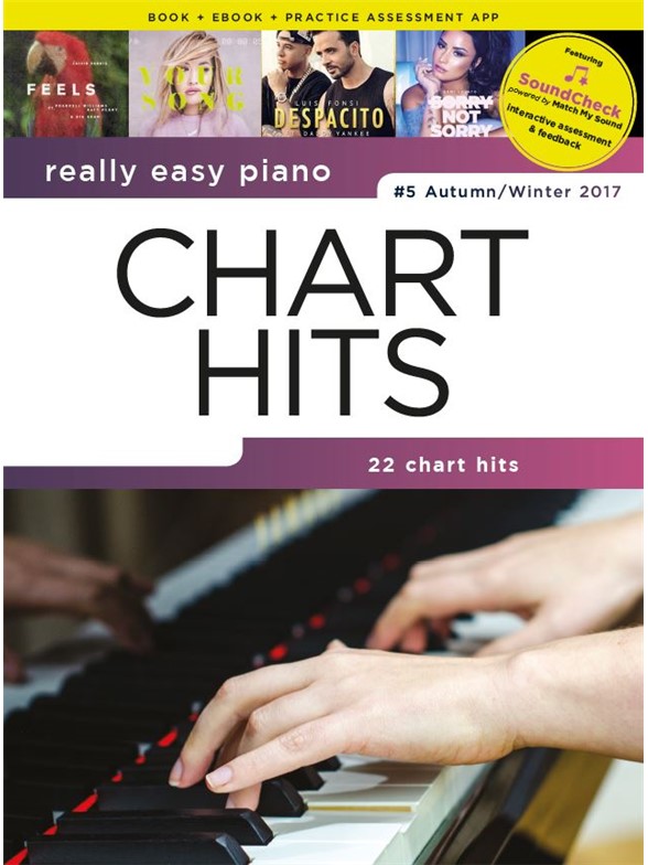 Really Easy Piano: Chart Hits - #5 Autumn/Winter 2017