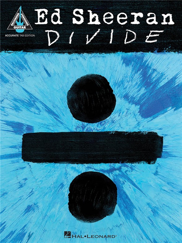 Ed Sheeran:  (Divide) Guitar Tab Book