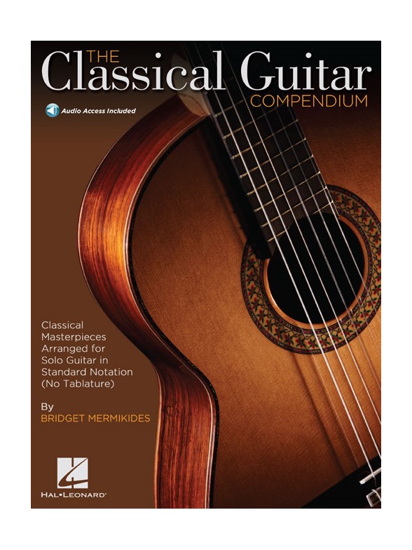 The Classical Guitar Compendium - Notation Edition (Book/Online Audio)