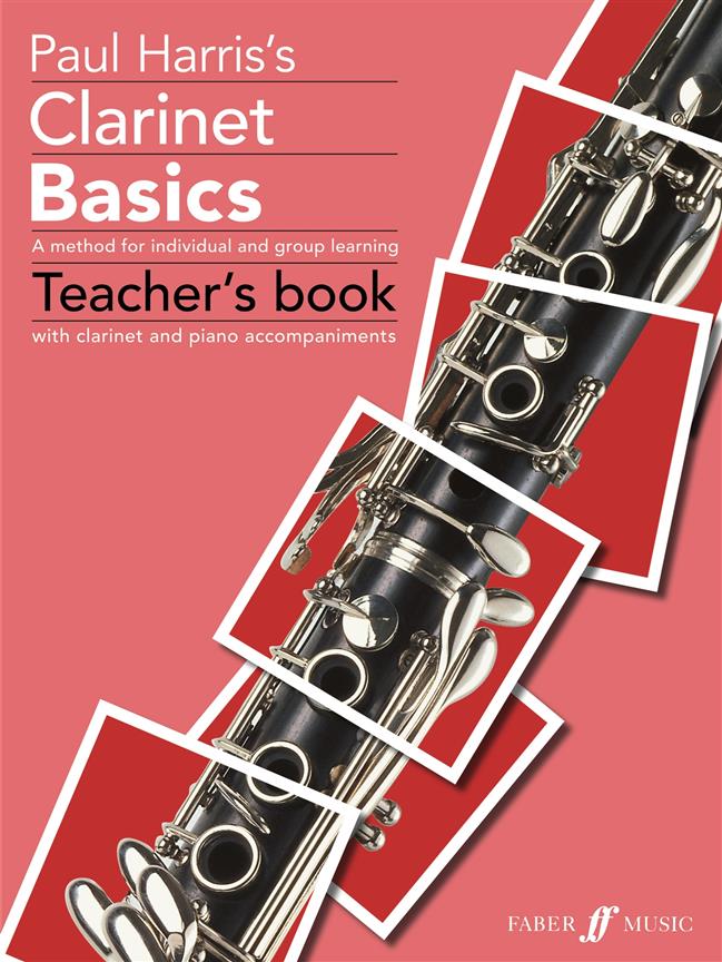 Paul Harris: Clarinet Basics (Teacher's Book)