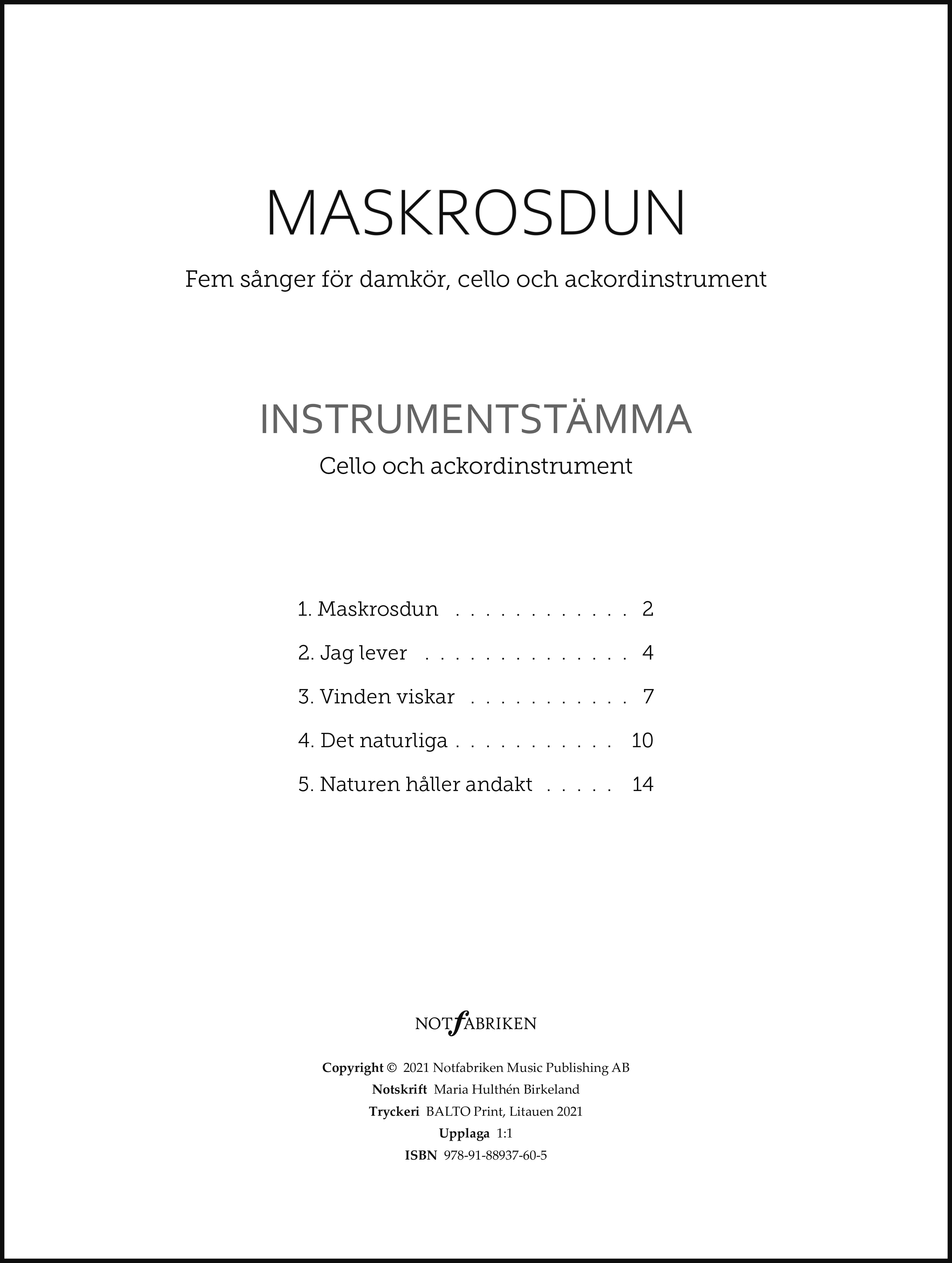 Maskrosdun Instrumentstmma