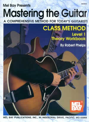 Mastering the Guitar Class Method Theory Workbook, Level 1