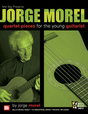 Jorge Morel: Quartet Pieces For The Young Guitarist