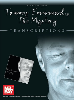 Tommy Emmanuel: The Mystery