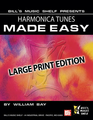 Harmonica Tunes Made Easy, Large Print Edition