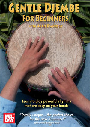 Alan Dworsky: Gentle Djembe For Beginners