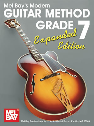 Modern Guitar Method Grade 7, Expanded Edition