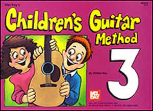 Children's Guitar Method Volume 3