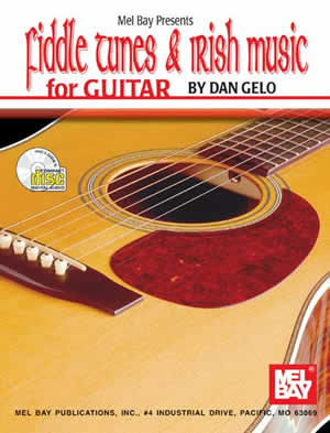 Fiddle Tunes And Irish Music For Guitar