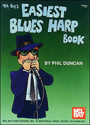 Phil Duncan: Easiest Blues Harp Book