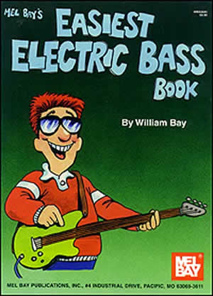 William Bay: Easiest Electric Bass Book