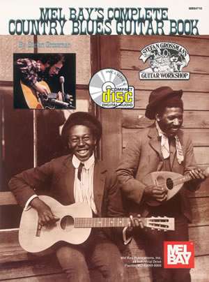 Stefan Grossman: Complete Country Blues Guitar Book