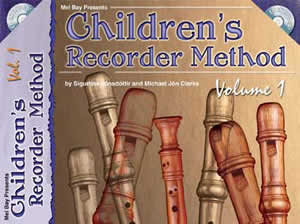 Children's Recorder Method, Volume 1