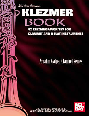 Klezmer Book - 42 Klezmer Favourites For Clarinet And B-Flat Instruments