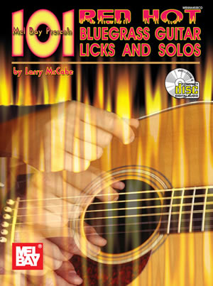 101 Red Hot Bluegrass Guitar Licks