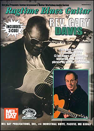 Stefan Grossman: Ragtime Blues Guitar Of Rev. Gary Davis