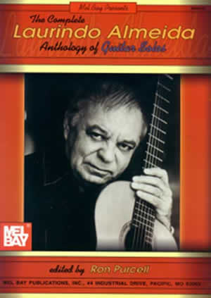 The Complete Laurindo Almeida Anthology of Guitar Solos