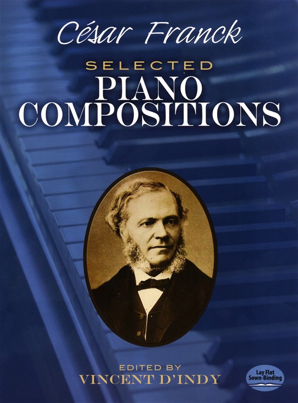 Csar Franck: Selected Piano Compositions
