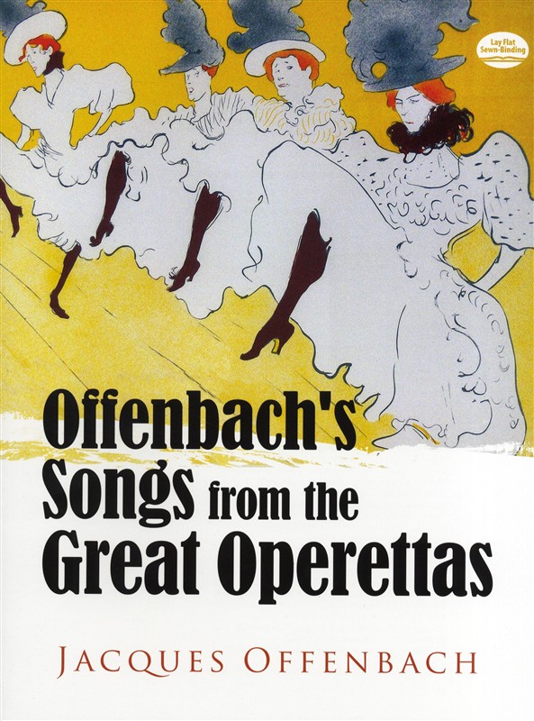 Jacques Offenbach: Offenbach's Songs From The Great Operettas