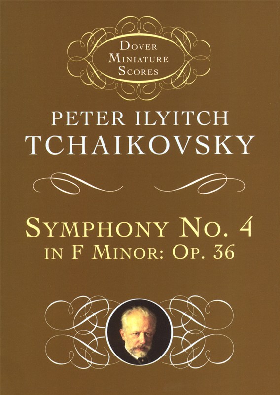 P.I. Tchaikovsky: Symphony No.4 In F Minor Op.36