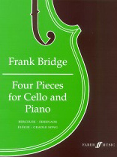 Frank Bridge: Four Pieces For Cello And Piano