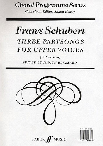 Franz Schubert: Three Partsongs SSAA