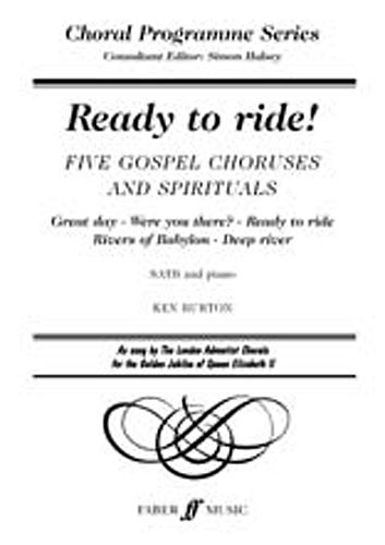 Ready To Ride! (SATB/Piano)