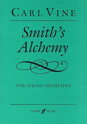 Carl Vine: Smith's Alchemy
