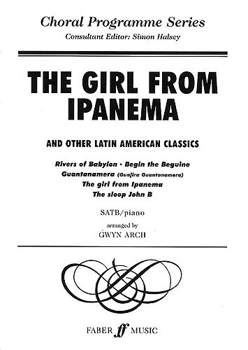 The Girl From Ipanema And Other Latin American Classics