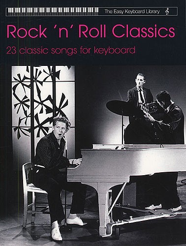 The Keyboard Library: Rock 'N' Roll Classics