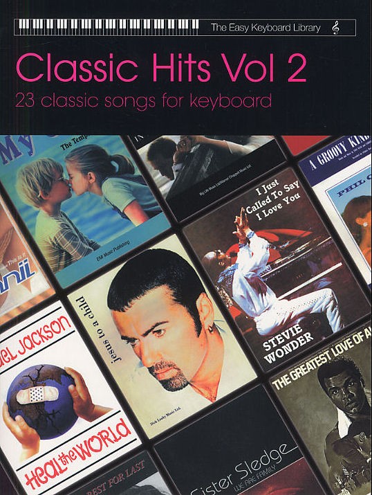 The Easy Keyboard Library: Classic Hits - Volume 2