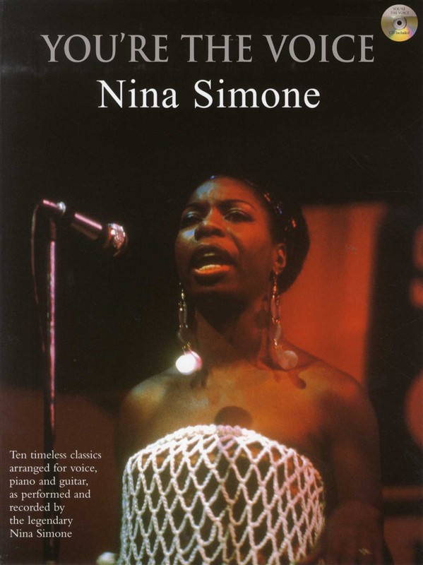 You're The Voice: Nina Simone