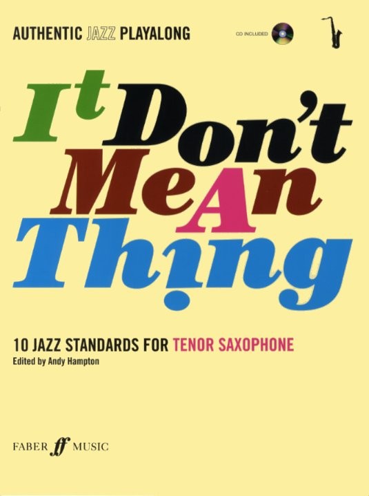 It Don't Mean A Thing (Tenor Saxophone)