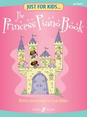 Just For Kids... The Princess Piano Book