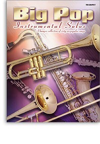 Big Pop Instrumental Solos: Trumpet
